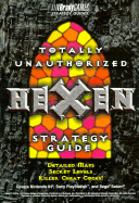 Hexen--Totally Unauthorized - Brady Games, and Wessel, Craig