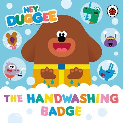 Hey Duggee: The Handwashing Badge - Hey Duggee