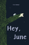 Hey, June