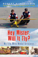 Hey Mister, Will It Fly?