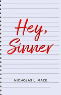 Hey Sinner