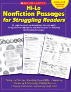 Hi-Lo Nonfiction Passages for Struggling Readers: Grades 6-8: 80 High-Interest/Low-Readability Passages with Comprehension Questions and Mini-Lessons for Teaching Key Reading Strategies
