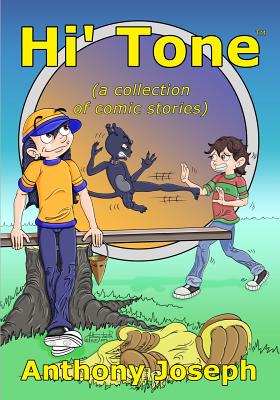 Hi' Tone: (a collection of comic stories) - Joseph, Anthony