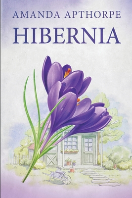 Hibernia - Apthorpe, Amanda