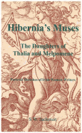 Hibernia's Muses: The Daughters of Thalia and Melpomene