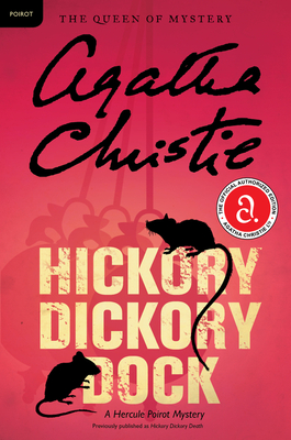 Hickory Dickory Dock: A Hercule Poirot Mystery: The Official Authorized Edition - Christie, Agatha
