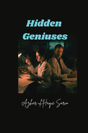 Hidden Geniuses