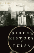 Hidden History of Tulsa