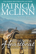 Hidden in a Heartbeat: A Place Called Home, Book 3