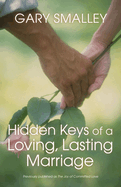 Hidden Keys of a Loving, Lasting Marriage