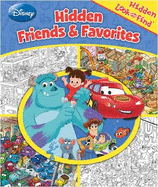 Hidden Look and Find: Disney Hidden Friends and Favorites - Publications International Ltd, Publications International Ltd (Editor)