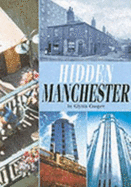 Hidden Manchester