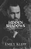 Hidden Shadows: A Dark BDSM Romance