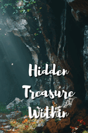 Hidden Treasure Within