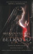 Hidden Villains: Betrayed