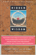 Hidden Wisdom: A Guide to the Western Inner Traditions