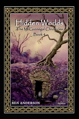 Hidden Worlds - Caswell, Shane (Editor), and Anderson, Ben