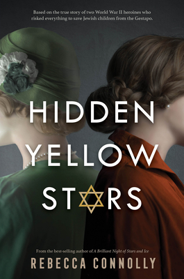 Hidden Yellow Stars - Connolly, Rebecca