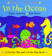 Hide and Seek: In the Ocean: A Pull-The-Tab and Lift-The-Flap Book - Burns, Kate