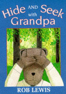 Hide and Seek with Grandpa