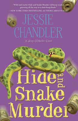 Hide and Snake Murder - Chandler, Jessie