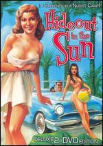 Hideout in the Sun [2 Discs]