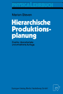 Hierarchische Produktionsplanung