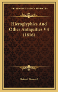 Hieroglyphics and Other Antiquities V4 (1816)