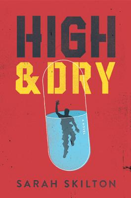 High and Dry - Skilton, Sarah