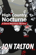 High Country Nocturne: A David Mapstone Mystery