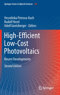 High-Efficient Low-Cost Photovoltaics: Recent Developments