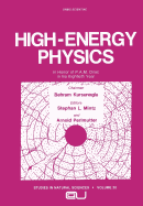 High-Energy Physics: In Honor of P.A.M. Dirac in His Eightieth Year