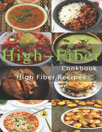 High-Fiber Cookbook: High Fiber Recipes