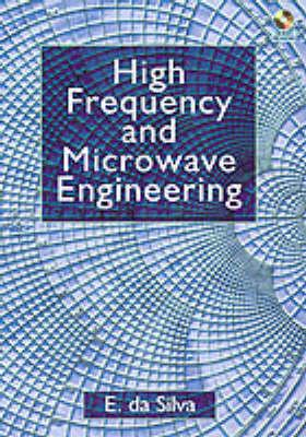 High Frequency and Microwave Engineering - Da Silva, Ed