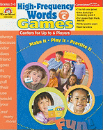 High-Frequency Words: Games, Grades 2-3: Level C: Centers for Up to 6 Players