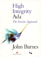 High Integrity ADA: The Spark Approach - Barnes, John