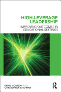 High-Leverage Leadership: Improving Outcomes in Educational Settings