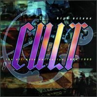 High Octane Cult - The Cult