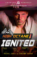 High Octane: Ignited
