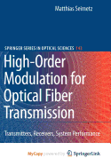 High-Order Modulation for Optical Fiber Transmission