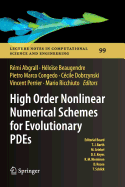 High Order Nonlinear Numerical Schemes for Evolutionary Pdes: Proceedings of the European Workshop Honom 2013, Bordeaux, France, March 18-22, 2013