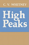 High Peaks - Whitney, C V