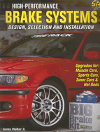 High-Performance Brake Systems: Design, Selection and Installation