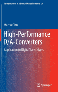 High-Performance D/A-Converters: Application to Digital Transceivers