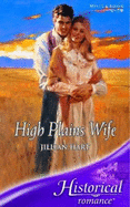 High Plains Wife - Hart, Jillian