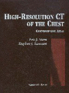 High Resolution CT of the Chest: A Comprehensive Atlas