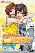 High School Debut, Volume 3 - Kawahara, Kazune
