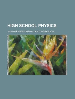 High School Physics - Reed, John Oren