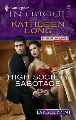 High Society Sabotage - Long, Kathleen
