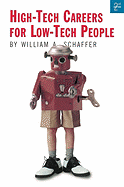 High-Tech Careers for Low-Tech People, Second Edition